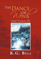The Dance of Words: Soul Visions III