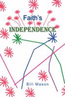 Faith's Independence