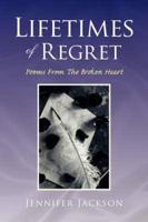 Lifetimes of Regret