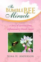 The Bumble Bee Miracle