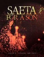 Saeta for a Son