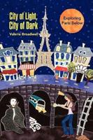City of Light, City of Dark: Exploring Paris Below