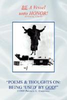 "POEMS & THOUGHTS ON: BEING 'USED' BY GOD!"
