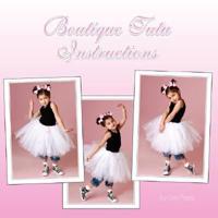 Boutique Tutu Instructions