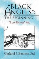 Black Angels'': The Beginning'
