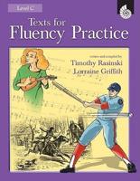 Texts for Fluency Practice Level C