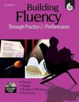 Building Fluency Through Practice & Performance Grade 2 (Grade 2)