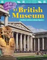 Arte Y Cultura. El British Museum