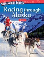 Racing Through Alaska
