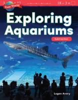 Exploring Aquariums