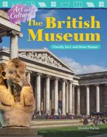 Art and Culture. The British Museum