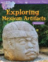 Exploring Mexican Artifacts