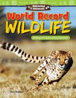 World Record Wildlife