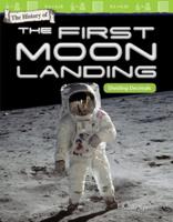 The History of the First Moon Landing