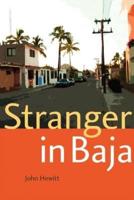 Stranger in Baja
