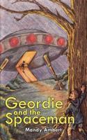Geordie and the Spaceman