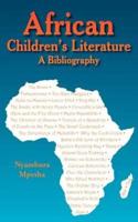 African Children's Literature: A Bibliography