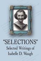 "SELECTIONS": Selected Writings of