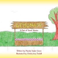 Lemonade:  A Part of TeenC Stories