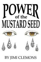 Power of the Mustard Seed