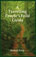 A Travelling People's Feild Guide