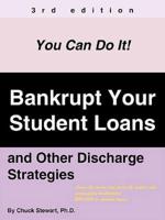 Bankrupt Your Student Loans