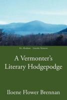 A Vermonter's Literary Hodgepodge