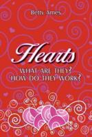 Hearts: What Are They? How They Work?