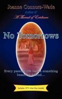 No Tomorrows