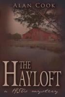 The Hayloft: A 1950s Mystery