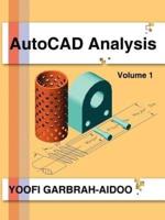 AutoCAD Analysis: Volume 1