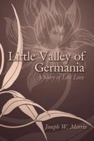 Little Valley of Germania: A Story of Lost Love
