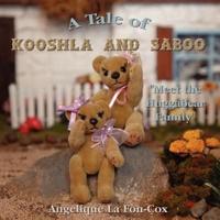 A Tale of Kooshla  and  Saboo: Meet the Huggabear Family