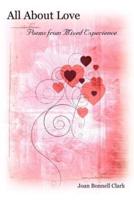 All About Love: Poems from Mixed Experience