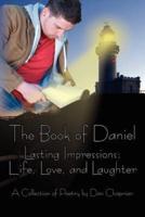 The Book of Daniel:  Lasting Impressions: Life, Love, and Laughter