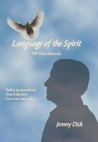 Language of the Spirit: 99 Devotionals