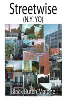 Streetwise: (N.Y. YO)