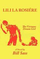 LILI LA ROSIERE: THE VIRTUOUS DREAM GIRL