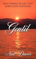 Gentil: Nice Things in Life That Don't Cost Anything