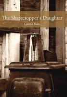 The Sharecropper's Daughter