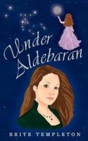 Under Aldebaran