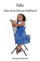 Ndu: Tales of an African Childhood