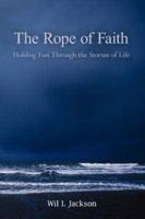 The Rope of Faith