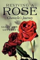 Reviving a Rose: Chantelle's Journey