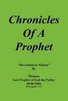 Chronicles Of A Prophet: Revelation In Motion