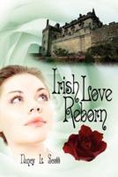 Irish Love Reborn