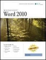 Word 2010: Basic, First Look Edition, Instructor's Edition