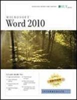Word 2010: Intermediate, First Look Edition, Instructor's Edition