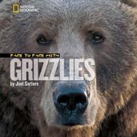 Face to Face With Grizzlies