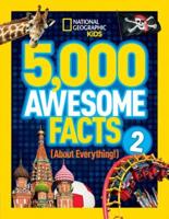 5,000 Awesome Facts 2